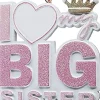 Kurt S Adler I Love My Big Sister Ornament, C6455^ Resin